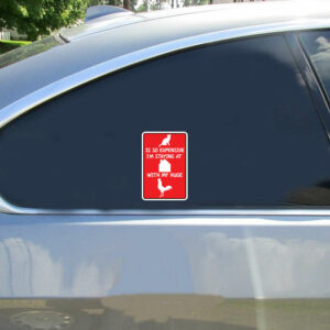 Staying Home With My Cock - Stickers for Cars