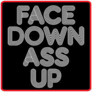 Face Down Ass Up Sticker - U.S. Custom Stickers