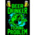 Beer Drinker Fishing Problem Sticker