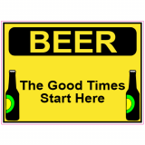Beer The Good Times Start Here Decal