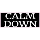 Calm Down Black Distressed Decal
