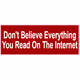 Don’t Believe The Internet Decal
