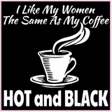 I Like My Coffee Same As My Women Decal