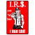 IRS I Run Shit Funny Sticker