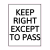 Keep Right Except To Pass Road Sign Sticker