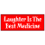 Laughter Is The Best Medicine Sticker