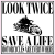 Look Twice Save A Life Motorcycle Sticker