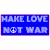 Make Love Not War Blue Red Bumper Sticker