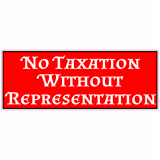 No Taxation Without Representation Decal