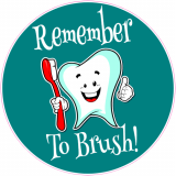 Remember To Brush Your Teeth Decal