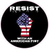 Resist With An American Fist Decal