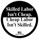 Skilled Labor Union Strong Circle Decal