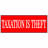 Taxation Is Theft Decal