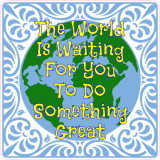 The World Is Waiting For You Decal