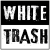 White Trash Sticker